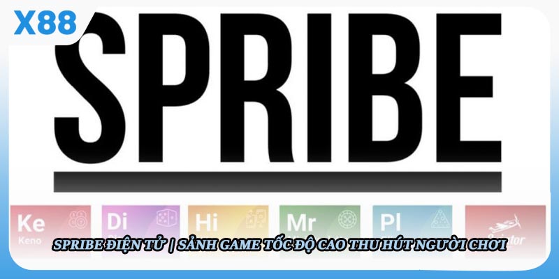 Spribe Điện Tử - Sảnh Game Tốc Độ Cao Thu Hút Người Chơi