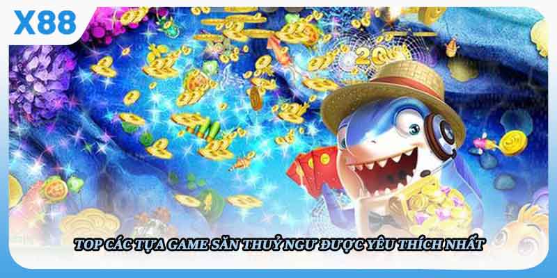 Top các tựa game săn thuỷ ngư được yêu thích nhất